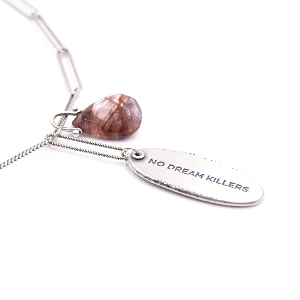 No Dream Killers - Necklace A