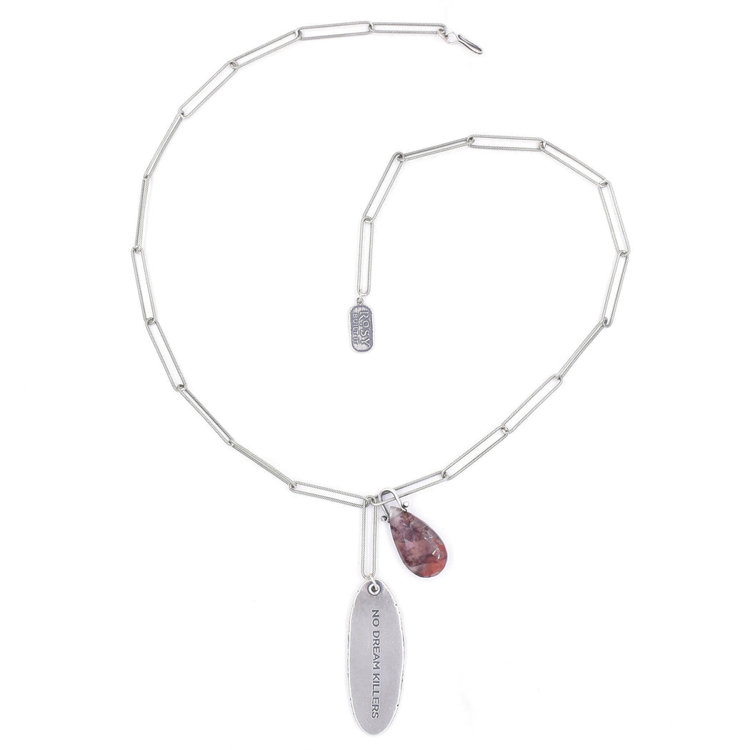 No Dream Killers - Necklace D