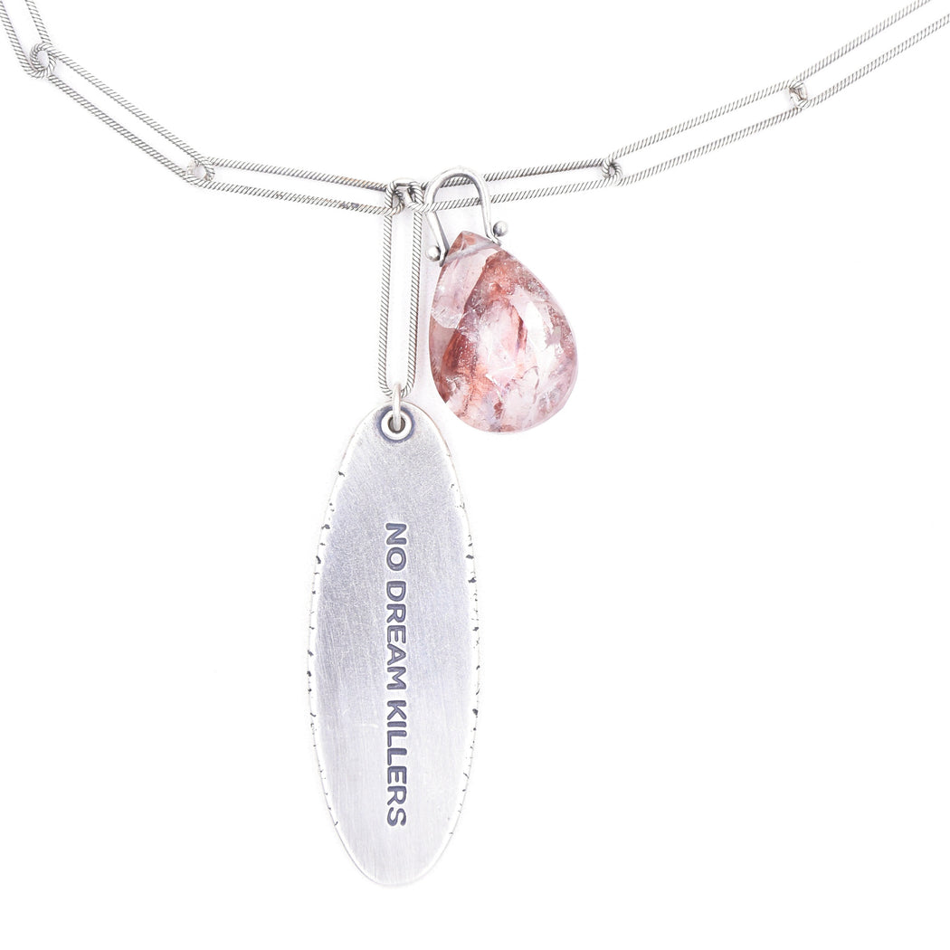 No Dream Killers - Necklace E